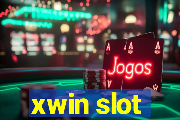 xwin slot